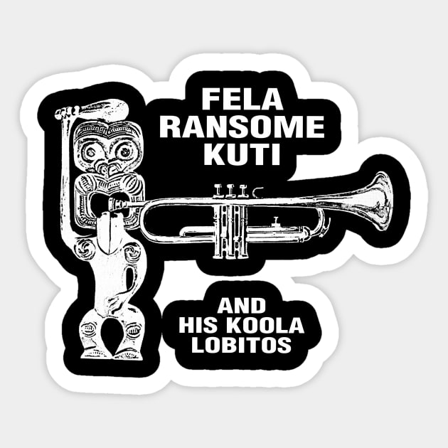 WHITE DECAL OF FELA RANSOME KUTI- AND HIS KOOLA LOBITOS Sticker by The Jung Ones